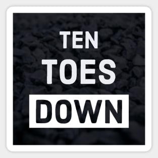 Ten Toes Down Magnet